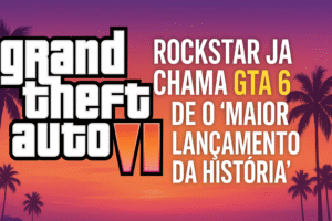 Leia mais sobre o artigo Rockstar já chama GTA 6 de o “maior lançamento da história”